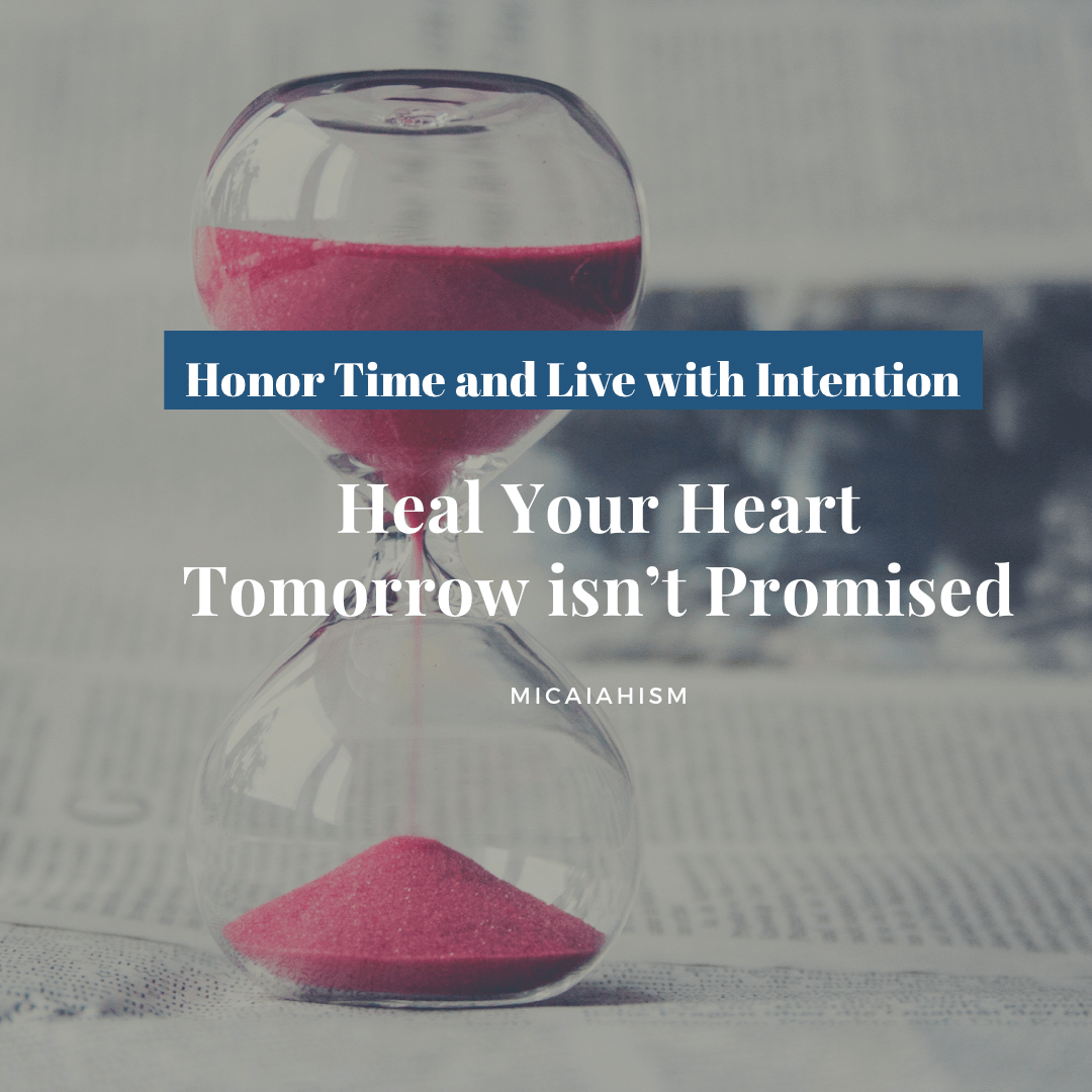 Honor Time: A Call to Intentional&nbsp;Living